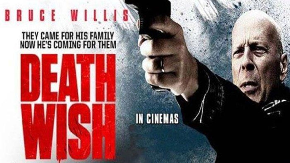 Sinopsis Film Death Wish: Kisah Bruce Willis Sebagai Dokter Bedah Menuntut Balas Atas Kematian Istrinya