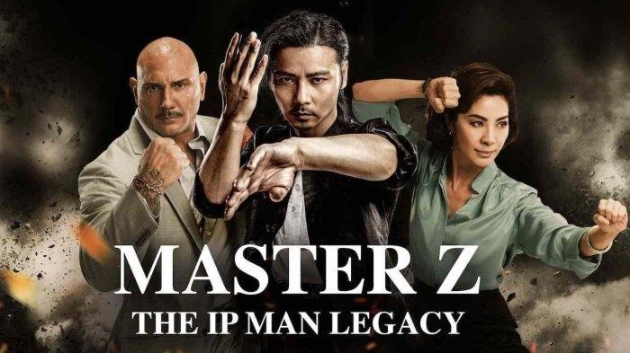 Sinopsis FIlm Master Z; Ip Man legacy, Tayang di Bioskop Trans TV Malam Ini