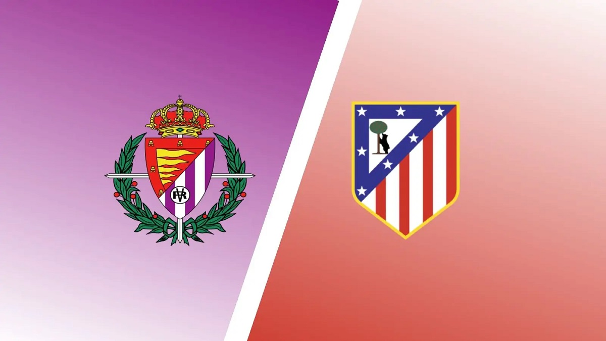 Preview Real Valladolid vs Atletico Madrid di Liga Spanyol 2022/2023: 3 Poin Penting Los Colchoneros!