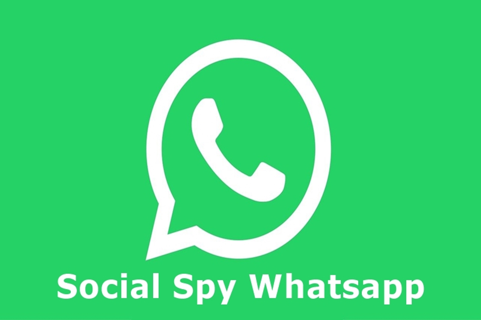 Download Social Spy Whatsapp, Berhasil Log In WA Pacar Tanpa Ketauan!