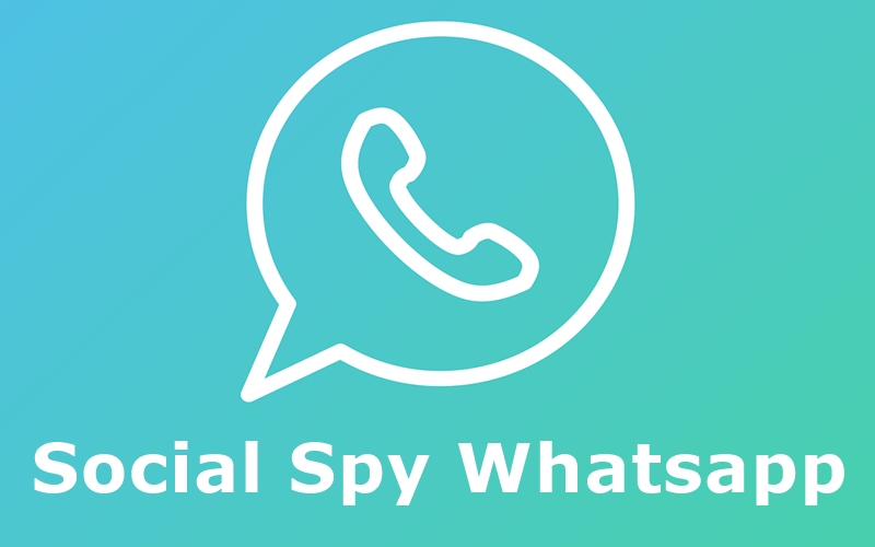 Social Spy Whatsapp, Aplikasi Penyadap Yang Memilki Cara Log In Sangat Mudah!
