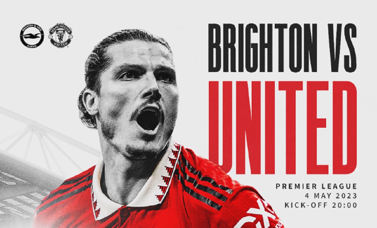 Link Live Streaming Liga Inggris 2022/2023: Brighton & Hove Albion vs Manchester United