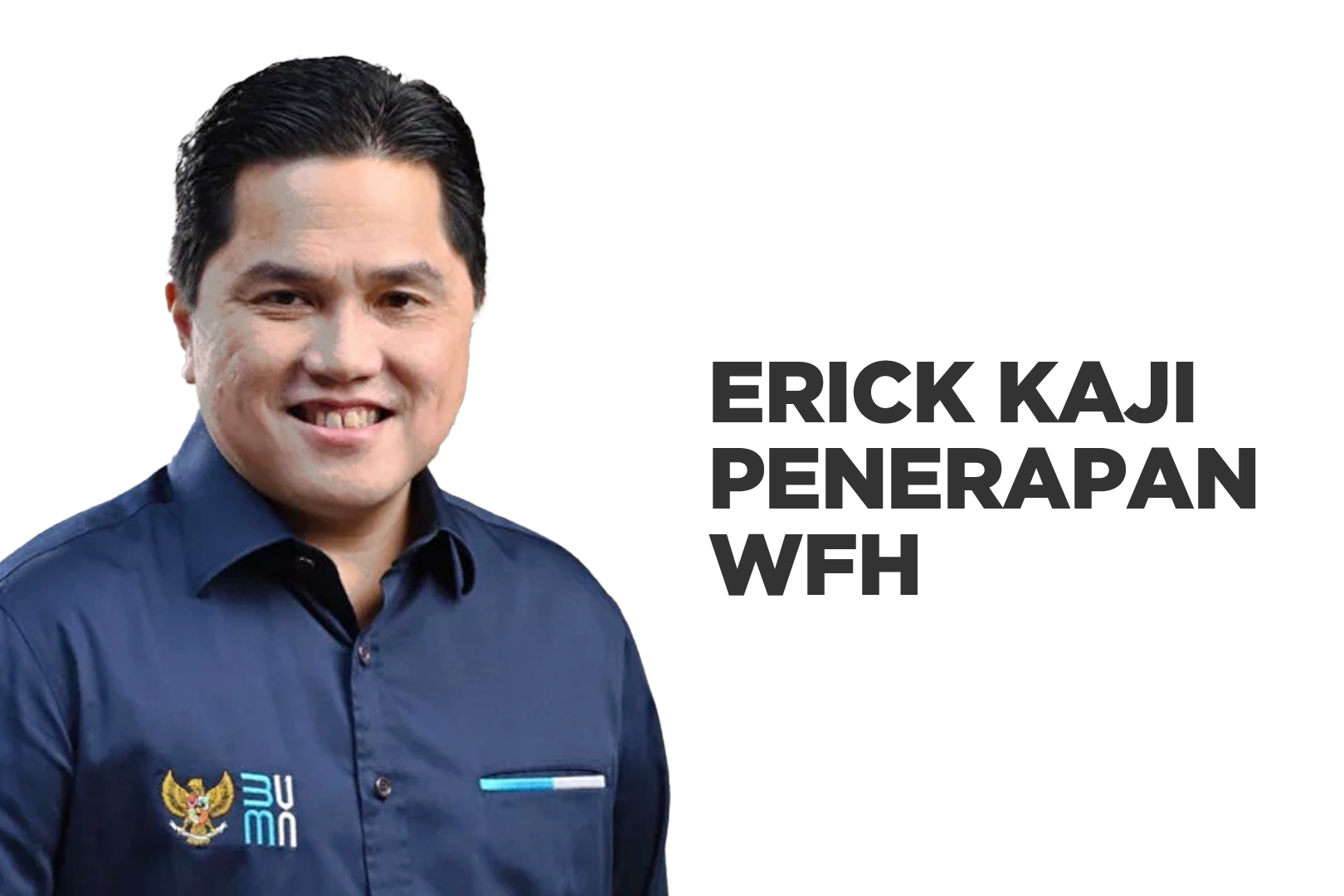 Kurangi Polusi Udara Jakarta, Erick Thohir Kaji Penerapan WFH Karyawan BUMN 
