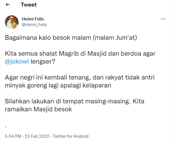 Helmi Felis Ajak Berdoa Lengserkan Jokowi, Netizen: Kenapa Gak Mohon pada Allah Agar Imam Mahdi Cepat Keluar