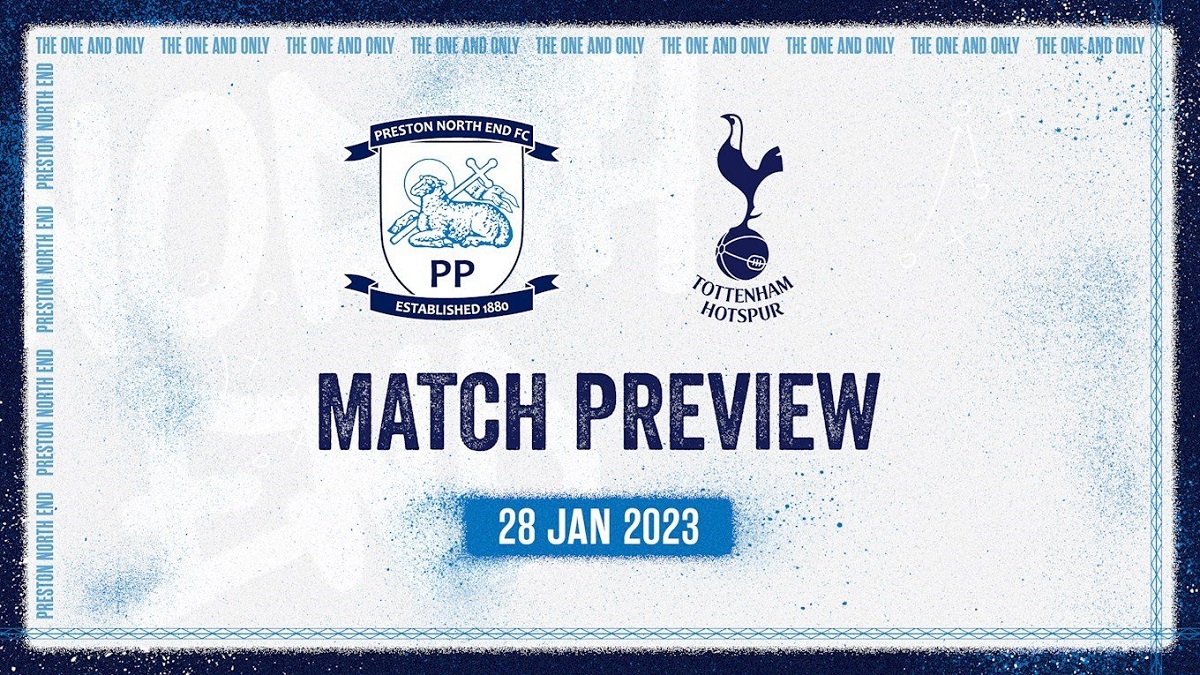 Link Live Streaming Piala FA 2022/2023: Preston North End vs Tottenham Hotspur