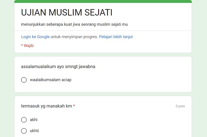 Link Tes Ujian Muslim Sejati Docs Google Form, Cara Mainnya Sama dengan Ujian Bucin dan Gada Akhlak