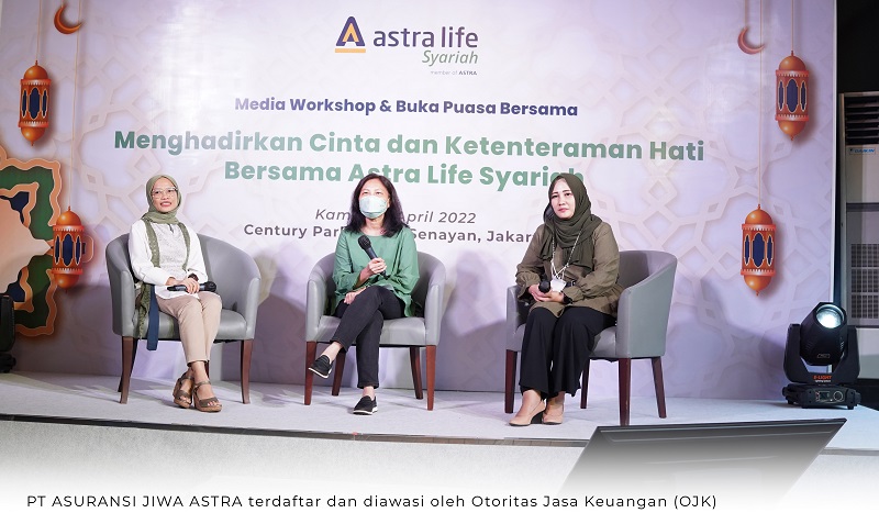 Dorong Peningkatan Literasi Asuransi Jiwa Syariah, Astra Life Gelar Media Workshop