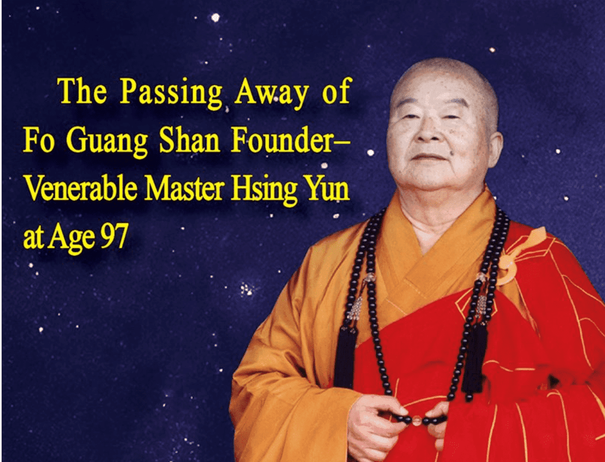 Wafatnya Pendiri Fo Guang Shan – Master Hsing Yun pada usia 97 tahun