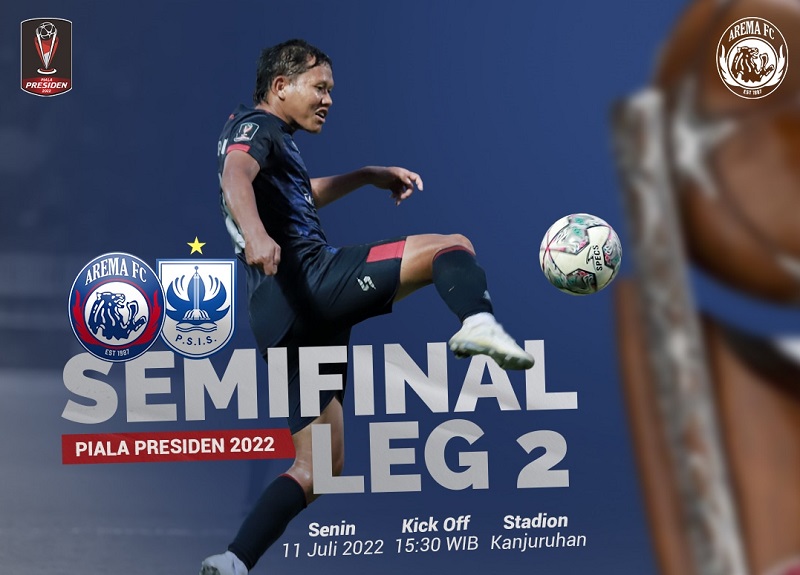 Link Live Streaming Semifinal Piala Presiden 2022: Arema FC vs PSIS Semarang
