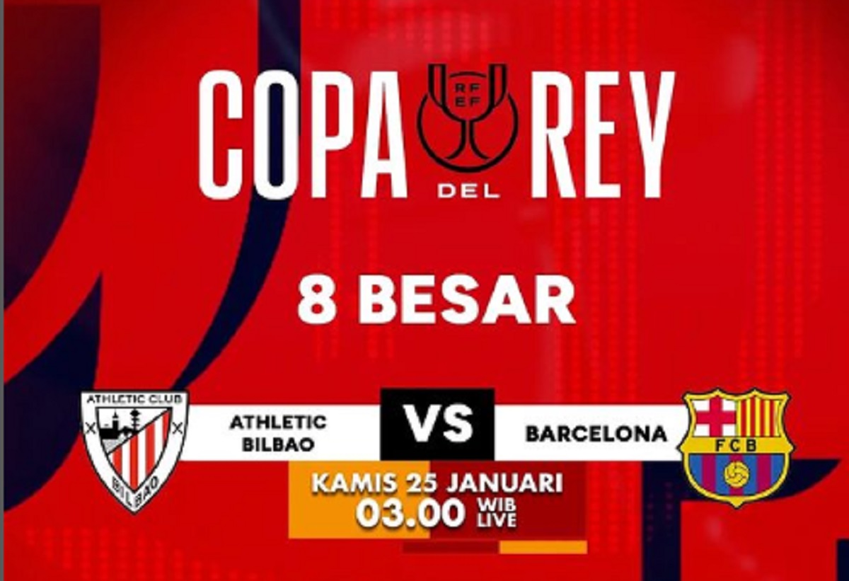  Link Live Streaming Copa del Rey 2023-2024: Athletic Bilbao vs Barcelona