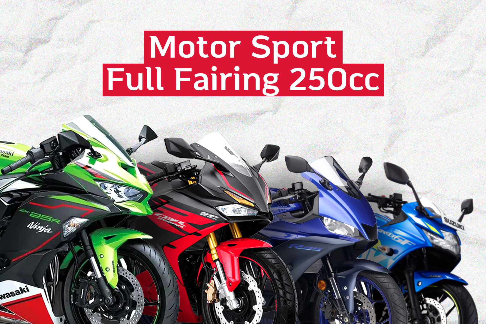 Rekomendasi Motor Sport Full Fairing 250 cc ke Atas