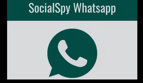 Social Spy WhatsApp Bisa Sadap WhatsApp Pasangan Tanpa Ketahuan, Anti Pelakor!