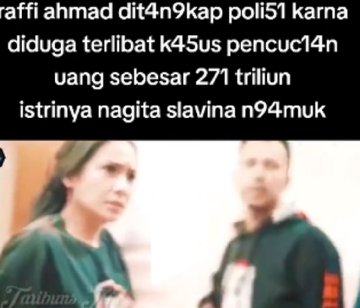 Viral Video! Raffi Ahmad Ditangkap Polisi Diduga Terlibat Pencucian Uang Rp271 Triliun, Cek Faktanya