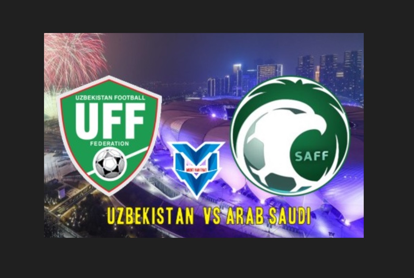 Kick Off Arab Saudi vs Uzbekistan Pukul 21.00 WIB Malam Ini