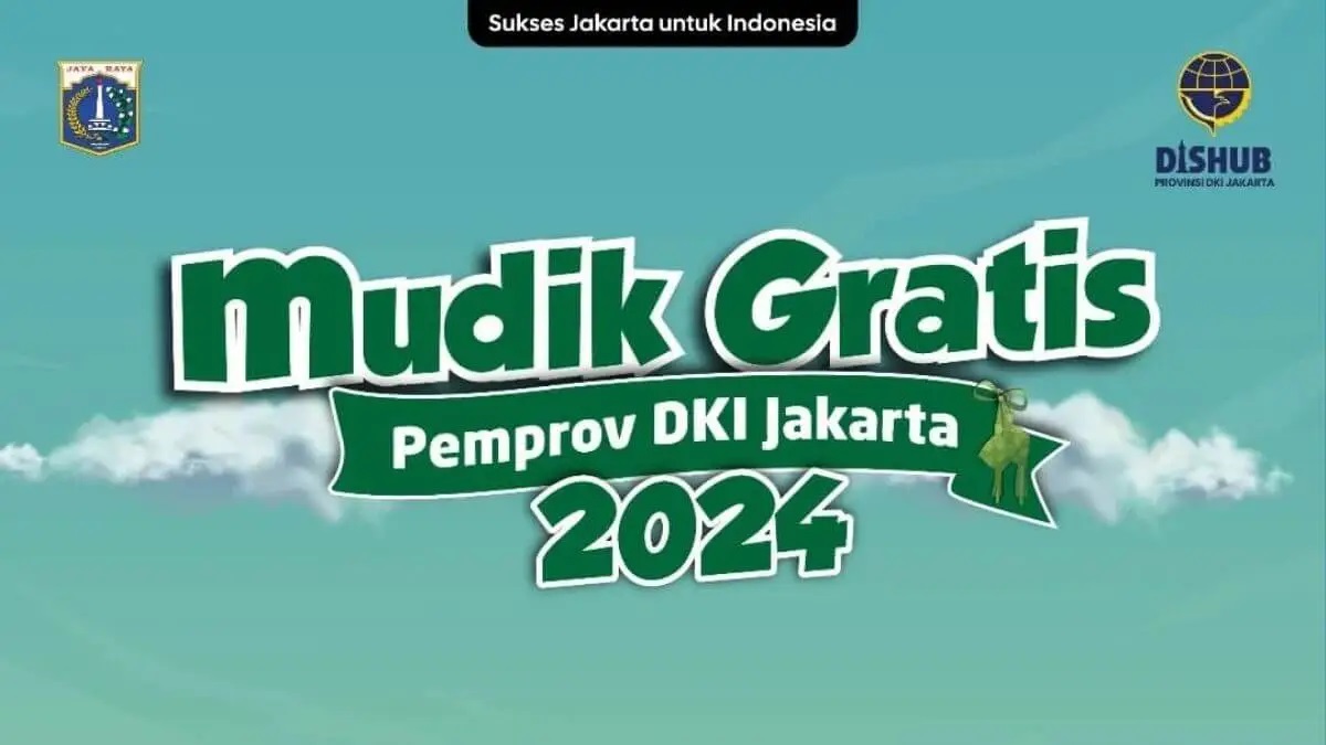Pemprov DKI Jakarta Buka Pendaftaran Mudik Gratis Lebaran 2024 ke 19 Kota di Jawa-Sumatera, Simak Syarat dan Linknya 