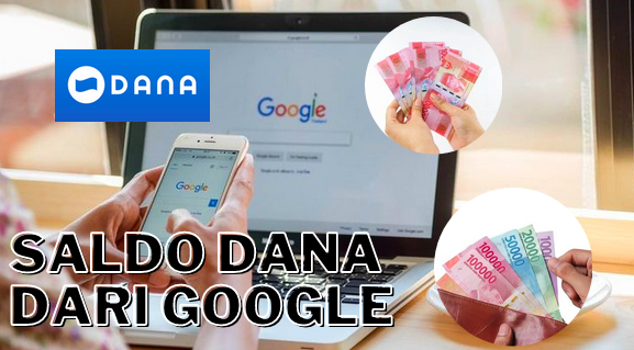 Trik Dapatkan Saldo DANA dari Link Google, Aman dan Beneran Cair!