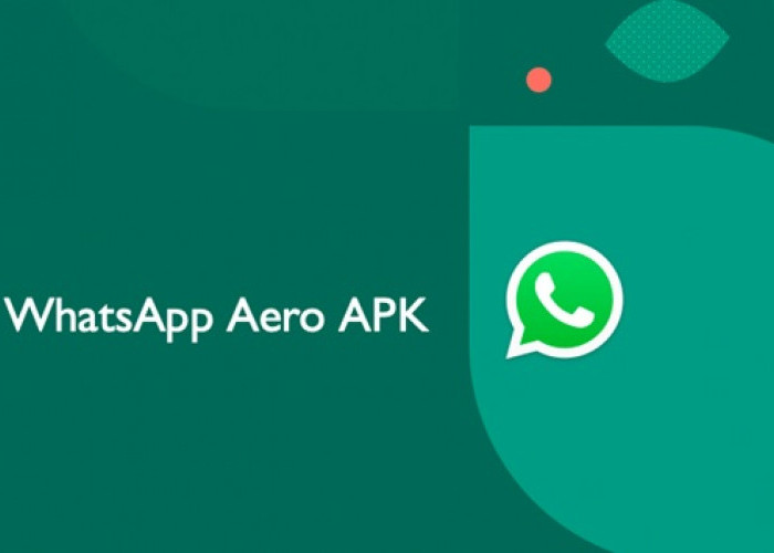 Alasan Mengapa Anda Harus Download WhatsApp Aero Mod Apk Terbaru, Link Downloadnya Ada Disini GRATIS!
