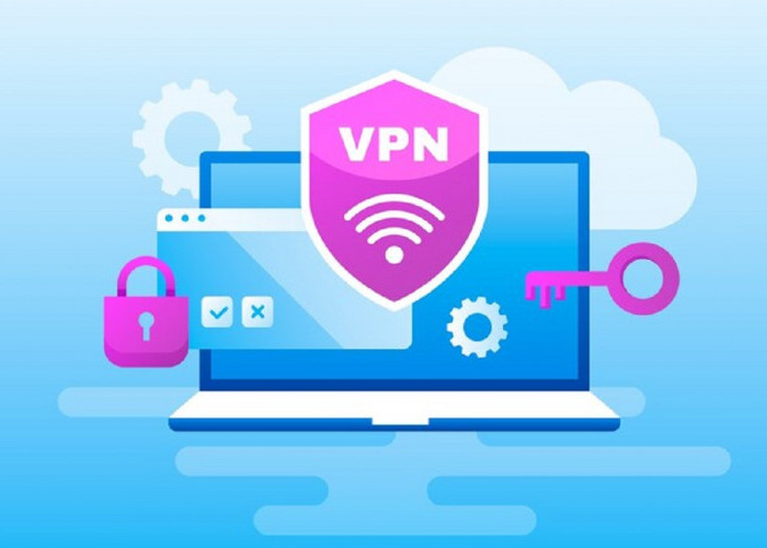 4 Manfaat Penting Pakai VPN, Bebas Jelajahi Internet Hingga Tingkatkan Privasi