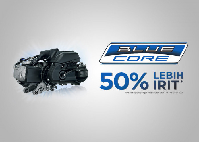 Mengenal Teknologi Blue Core Yamaha yang Bisa Membuat Motor Enteng dan Irit