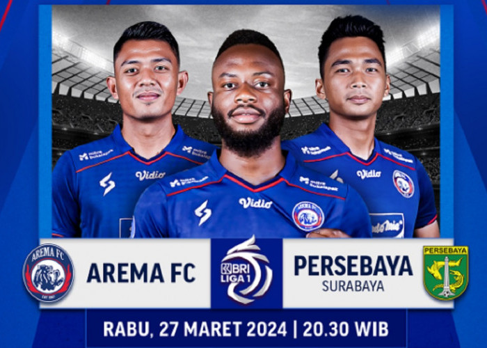 Link Live Streaming BRI Liga 1 2023-2024: Arema FC vs Persebaya Surabaya