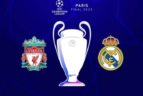 Link Siaran Langsung Laga Final Liga Champions 2021-2022: Liverpool vs Real Madrid 