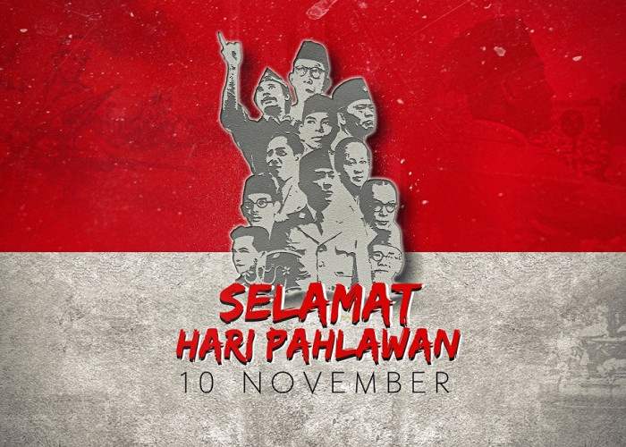 Kata-Kata Bijak Ucapan Selamat Hari Pahlawan Nasional 10 November 2023