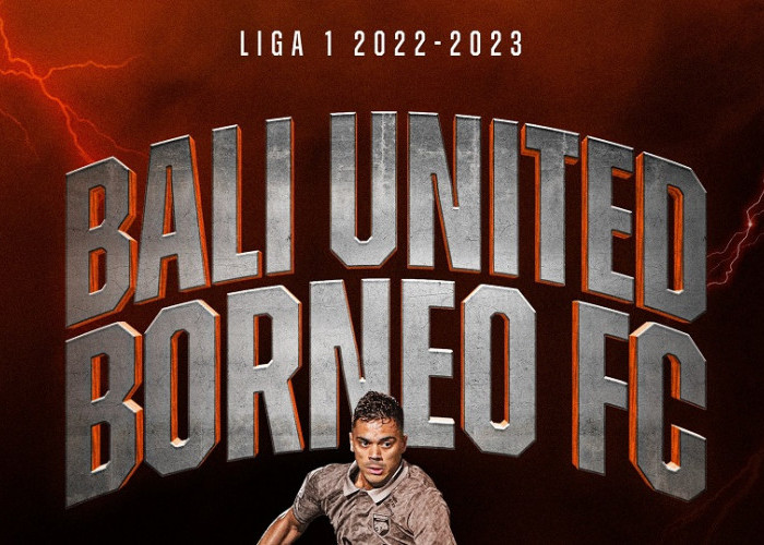 Link Live Streaming BRI Liga 1 2022/2023: Bali United vs Borneo FC