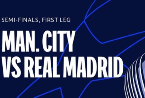 Link Streaming Liga Champions: Manchester City vs Real Madrid