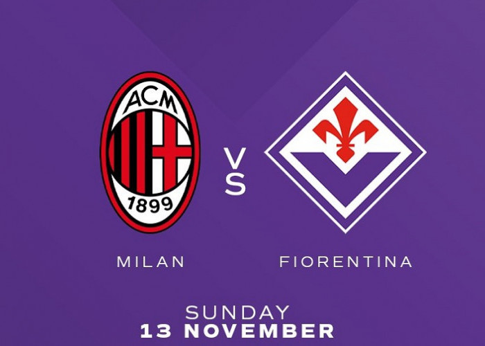Link Live Streaming Liga Italia 2022/2023: AC Milan vs Fiorentina