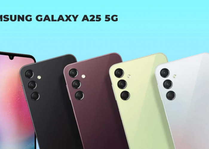 4 Keunggulan Samsung Galaxy A25 5G, Masa Depan dalam Satu Genggaman