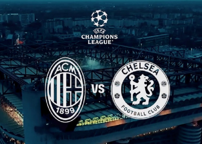 Link Live Streaming Liga Champions 2022/2023: AC Milan vs Chelsea
