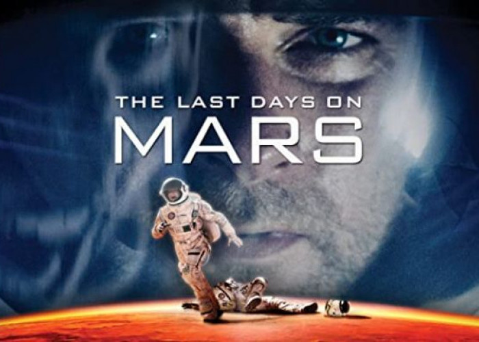 Sinopsis 'The Last Day on Mars', Aksi Mencekam Misi Penyelamatan Yang Tayang di Bioskop Trans TV Malam Ini