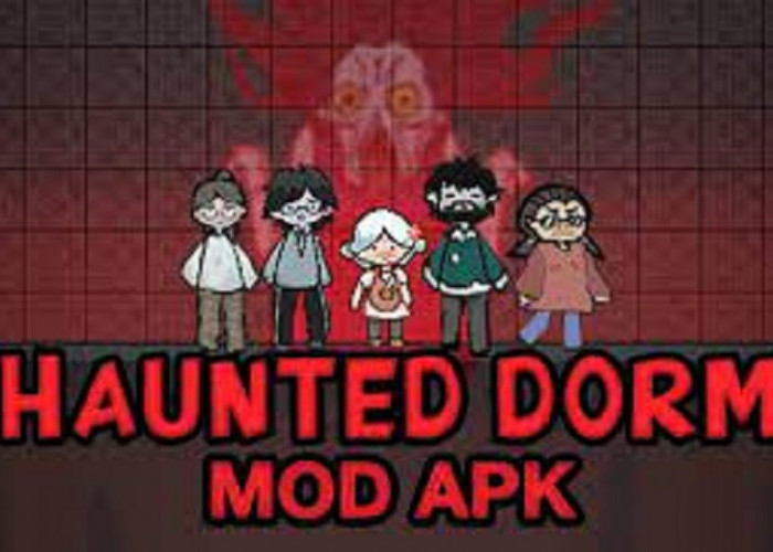 Download Haunted Dorm Mod APK, Dapatkan Fitur Unlimited Money