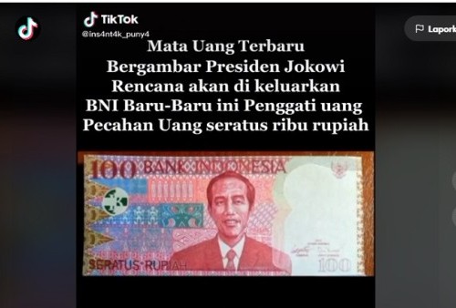 Wajah Jokowi Muncul di Uang Pecahan Rp 100, Bank Indonesia: Itu Hoax