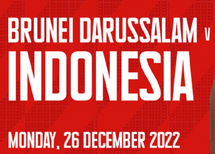 Link Live Streaming Piala AFF 2022: Brunei Darussalam vs Timnas Indonesia