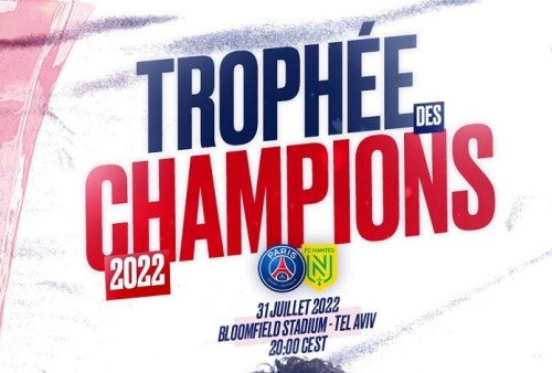Link Live Streaming Piala Super Prancis 2022: PSG vs FC Nantes