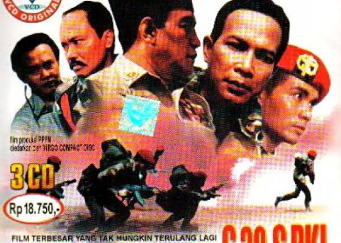 Pakar Bilang Jangan Telan Mentah-Mentah Film G30S/PKI: Bukan Kebenaran 
