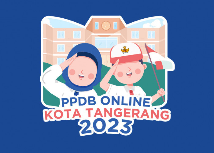 PPDB Kota Tangerang Segera Dibuka, Ada 7 Jalur yang Tersedia, Ini Jadwal dan Persyaratan yang Harus Dipenuhi