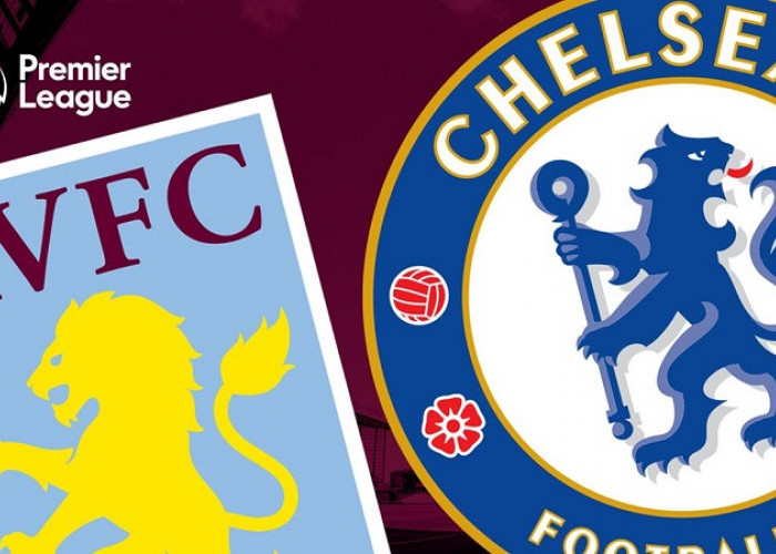 Link Live Streaming Liga Inggris 2022/2023: Aston Villa vs Chelsea