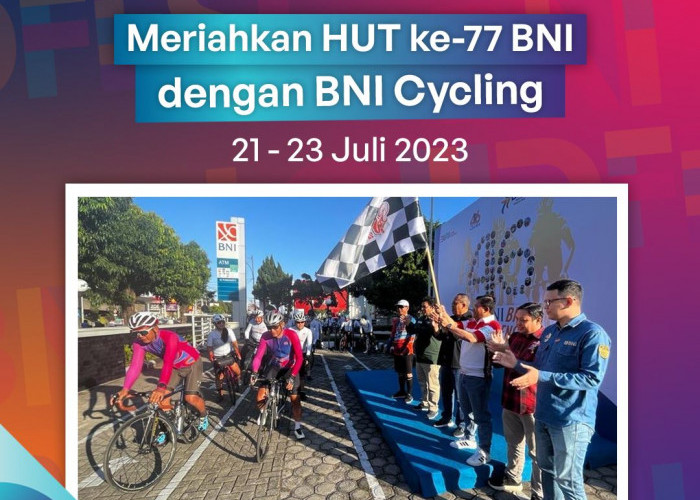 Rangkaian HUT ke-77 BNI, Komunitas 46Cyclist Gelar BNI Bike Challenge 460K