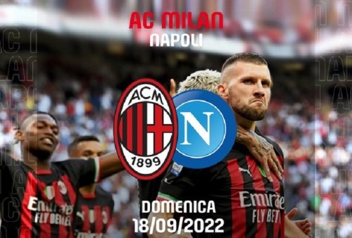 Link Live Streaming Liga Italia 2022/2023: AC Milan vs Napoli