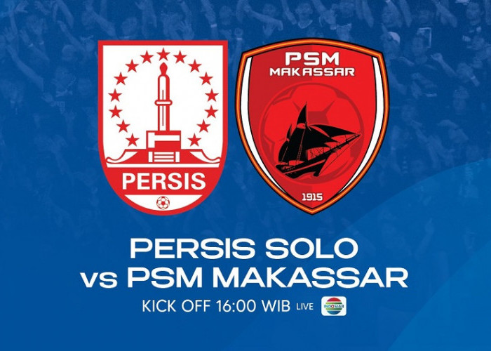 Link Live Streaming BRI Liga 1 2022/2023: Persis Solo vs PSM Makassar