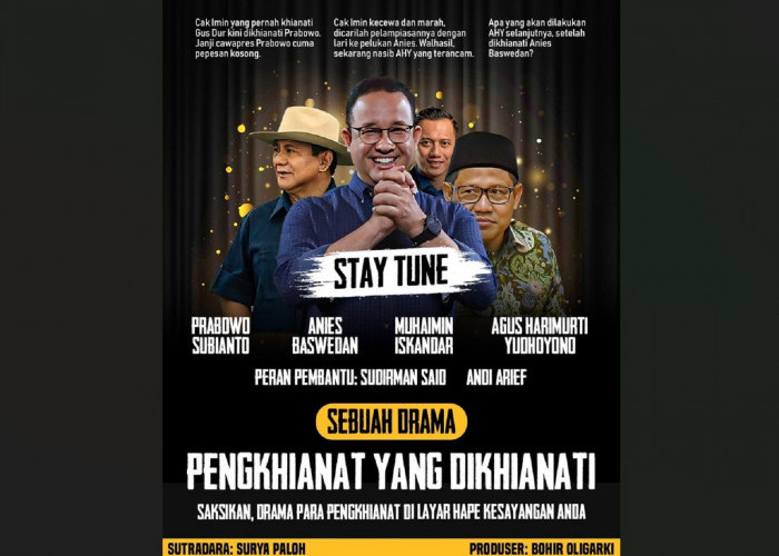 Rungkad! Drama Pengkhianat yang Dikhianati, Sutradara Surya Paloh, Produser Bohir Oligarki, Siapin Kopi Ya...