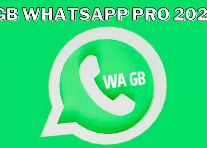 Mulai Pakai GB WhatsApp Pro dengan Download di Sini, Rasakan Keunggulannya!