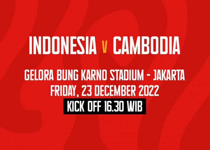 Link Live Streaming Piala AFF 2022: Timnas Indonesia vs Kamboja