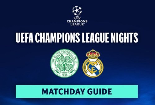 Link Live Streaming Liga Champions 2022/2023: Celtic vs Real Madrid