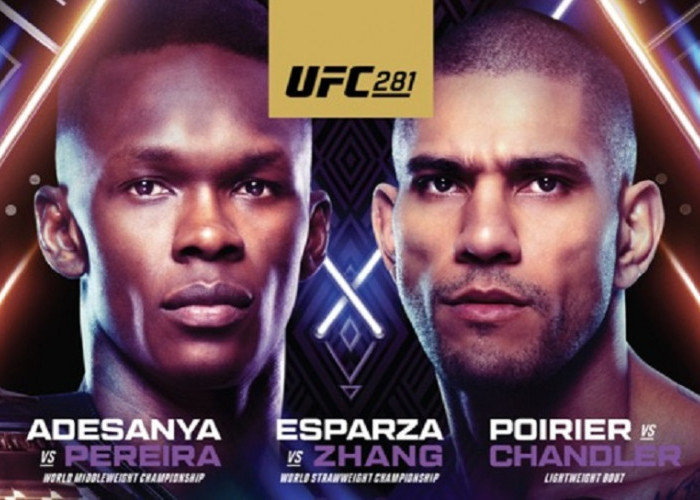 Link Live Streaming UFC 281: Sengit! Adesanya vs Pereira Hingga Poirier vs Chandler