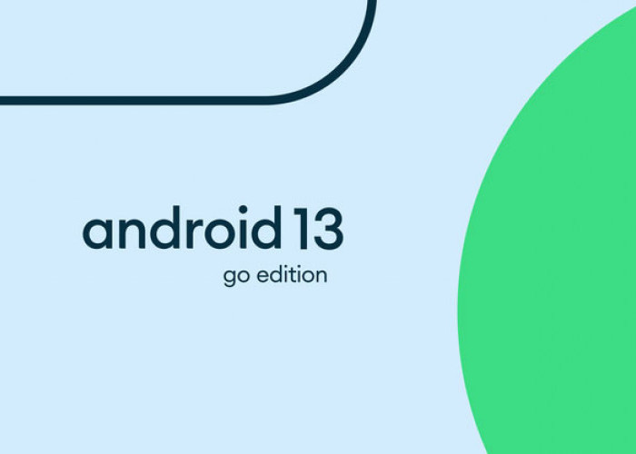 Android 13 Go Edition, Buat Kalian yang Memori Penyimpanannya Terbatas