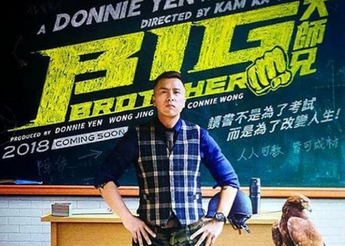Sinopsis Film Big Brother: Kisah Donnie Yen Menjadi Seorang Guru