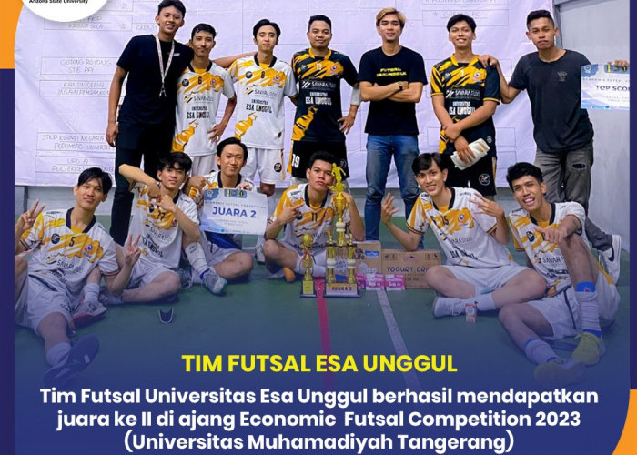 Tim Futsal Esa Unggul Raih Juara II se-JABODETABEK di Ajang Economic Futsal Competition